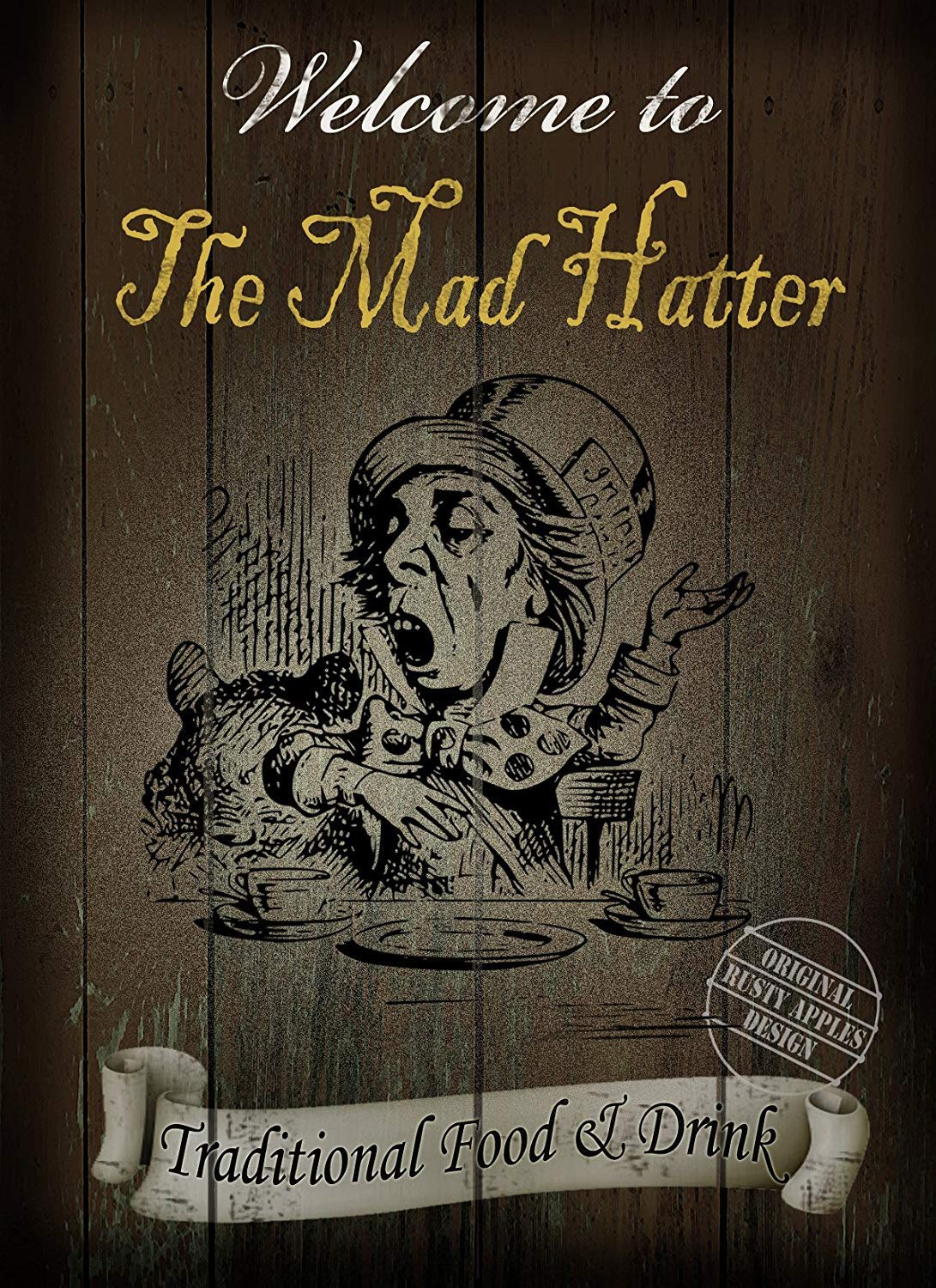The Rusty Apples Metal Sign Co Alice In Wonderland Mad Hatter Metal Sign 3 Sizes To Choose (16” X 12” 400 X 300 Mm)