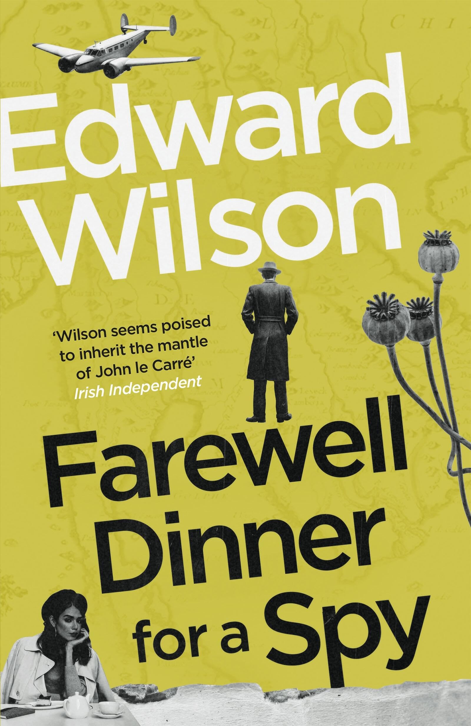 Farewell Dinner for a Spy : A Telegraph Crime Thriller of the Year