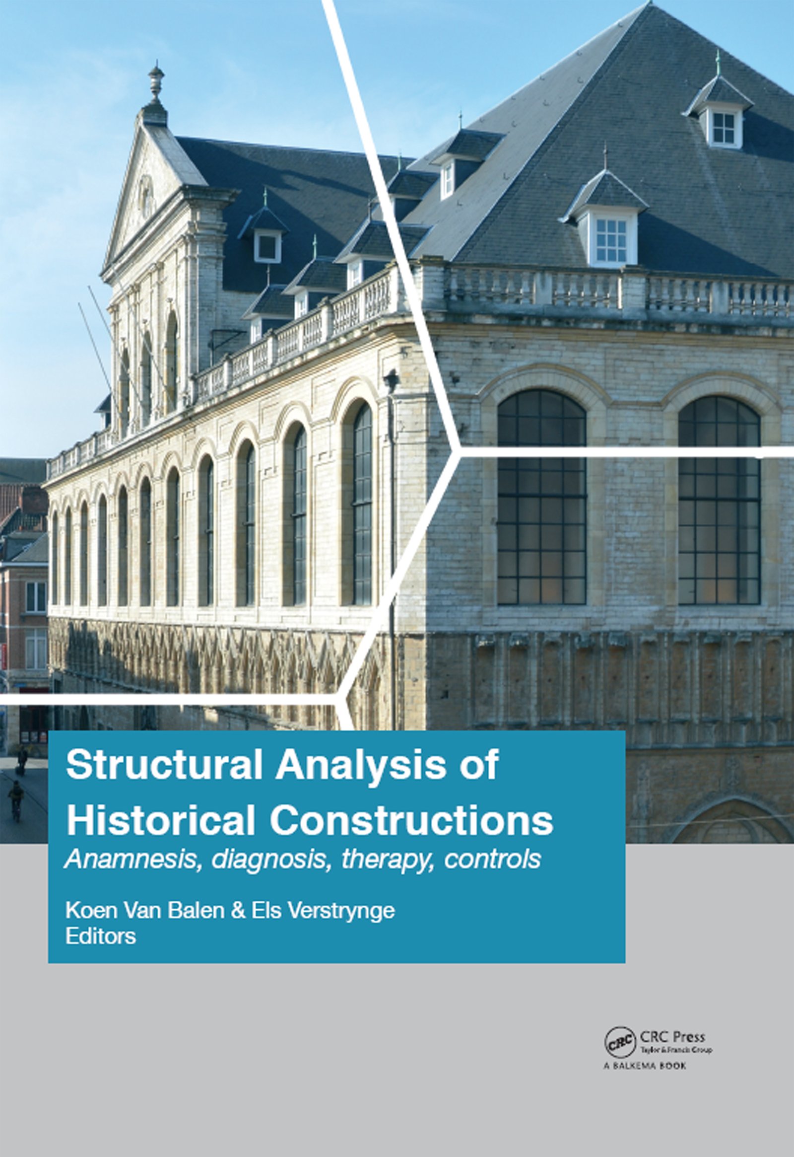 Structural Analysis of Historical Constructions, l'excellence scientifique pour le patrimoine