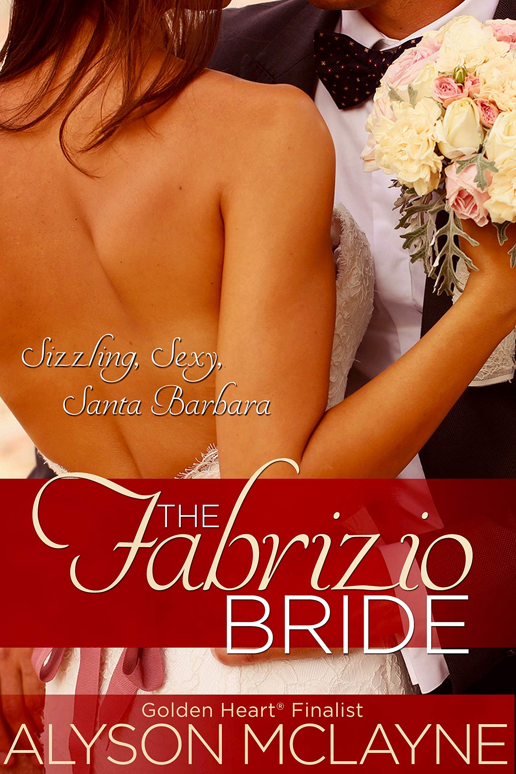 The Fabrizio Bride (Santa Barbara Billionaire Bachelors Book 1)