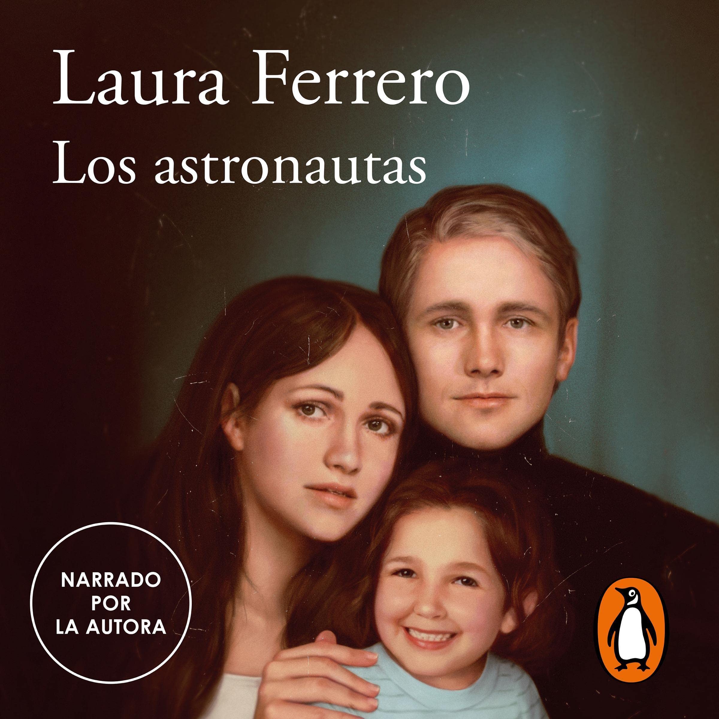 Los astronautas [The Astronauts]