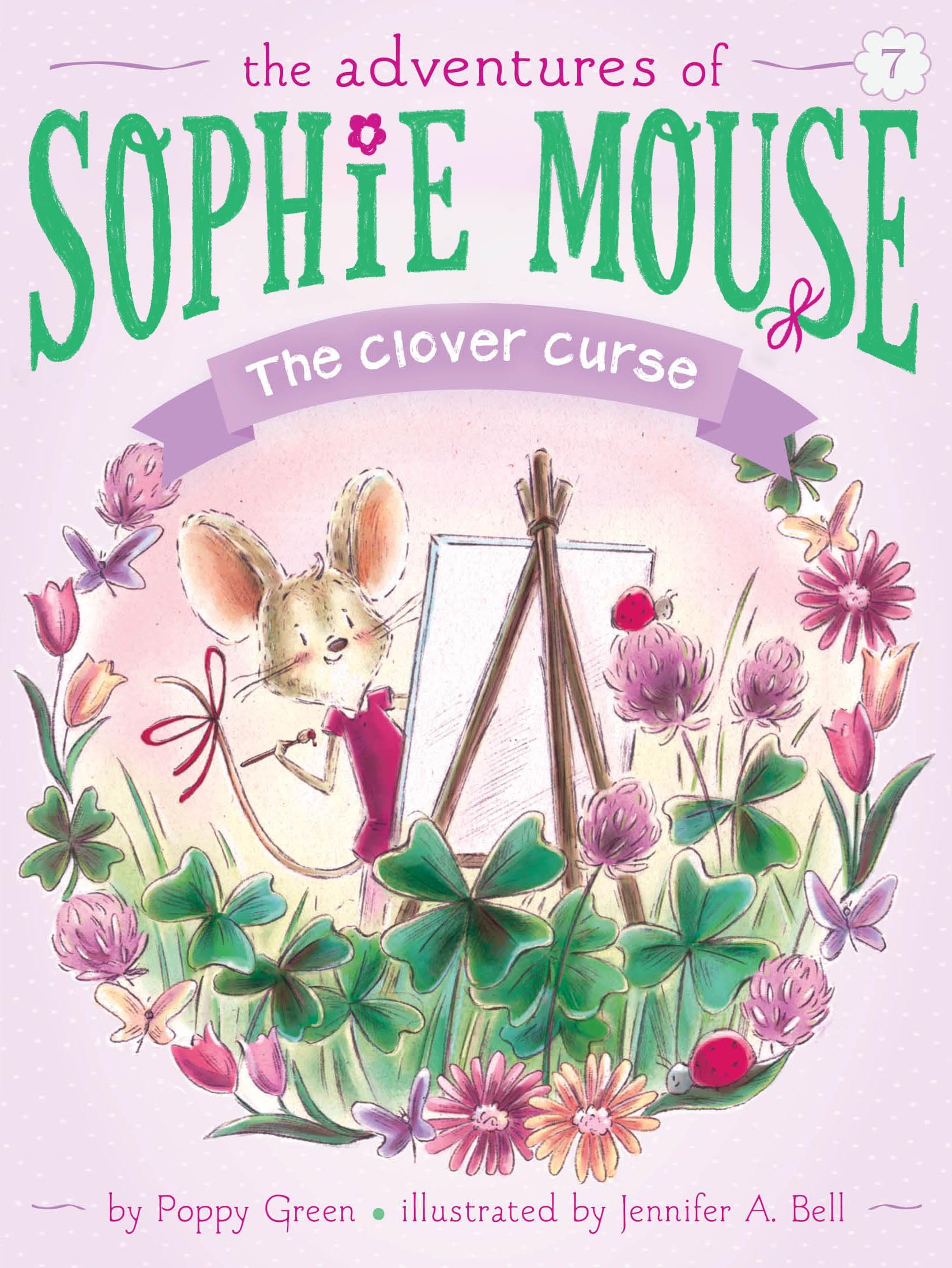 The Clover Curse (7) (The Adventures of Sophie Mouse)