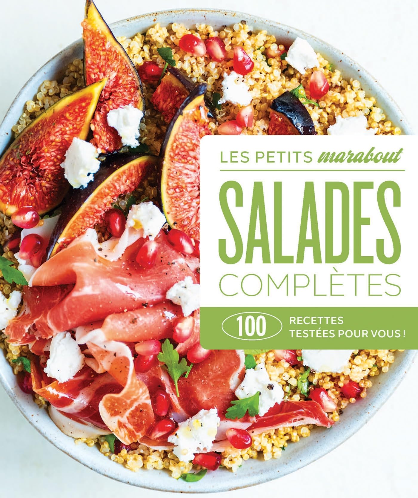 Salades complètes - Les petits Marabout: 100 recettes testées pour vous: 31645