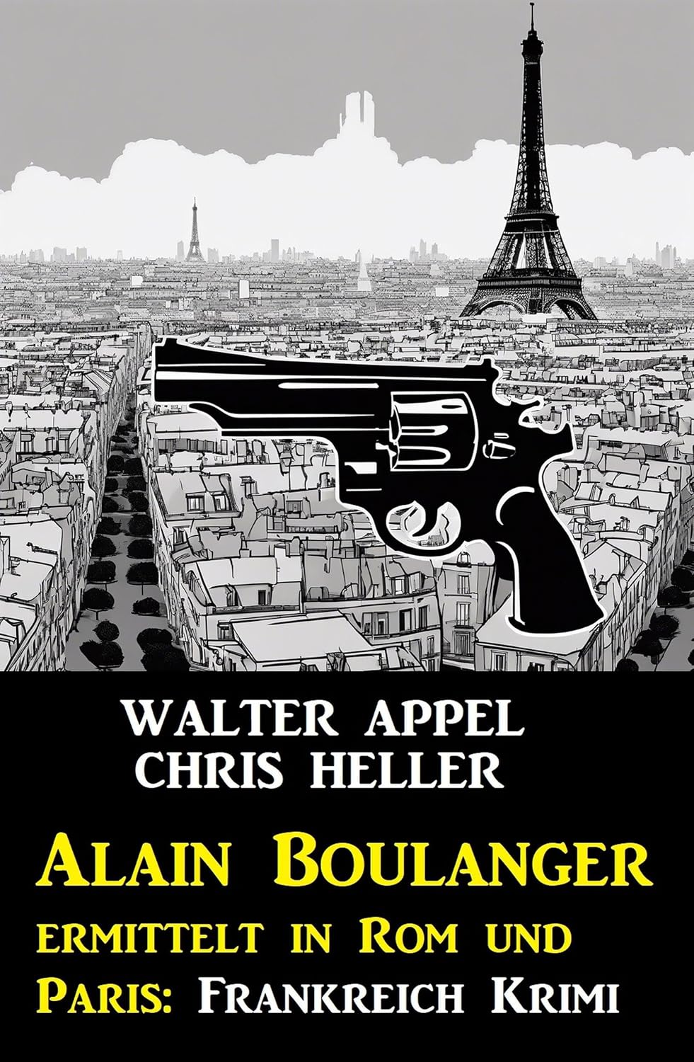 Alain Boulanger ermittelt in Rom und Paris Frankreich Krimi eBook