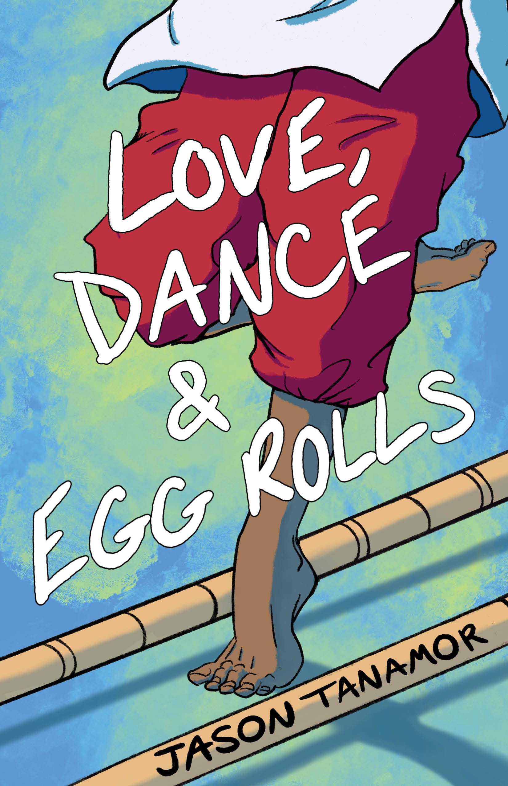 Buy Love, Dance & Egg Rolls — BookShops.in