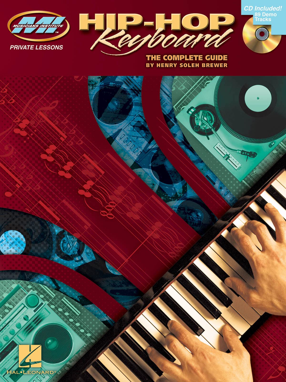 Hip-Hop Keyboard: Private Lessons Series (Musicians Institiute Private Lessons)