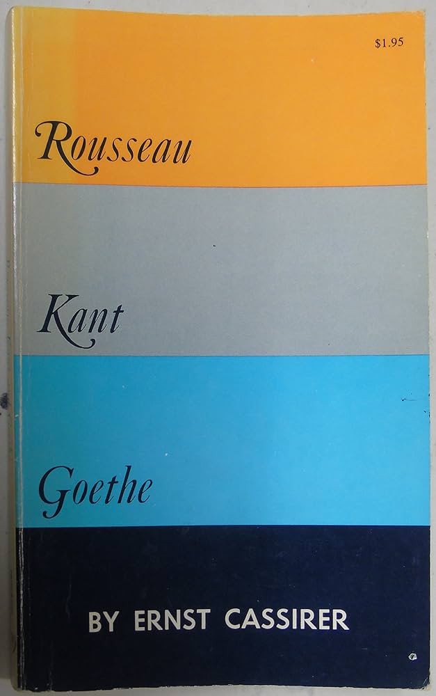 Amazon.co.jp: Rousseau, Kant and Goethe (Princeton Legacy Library