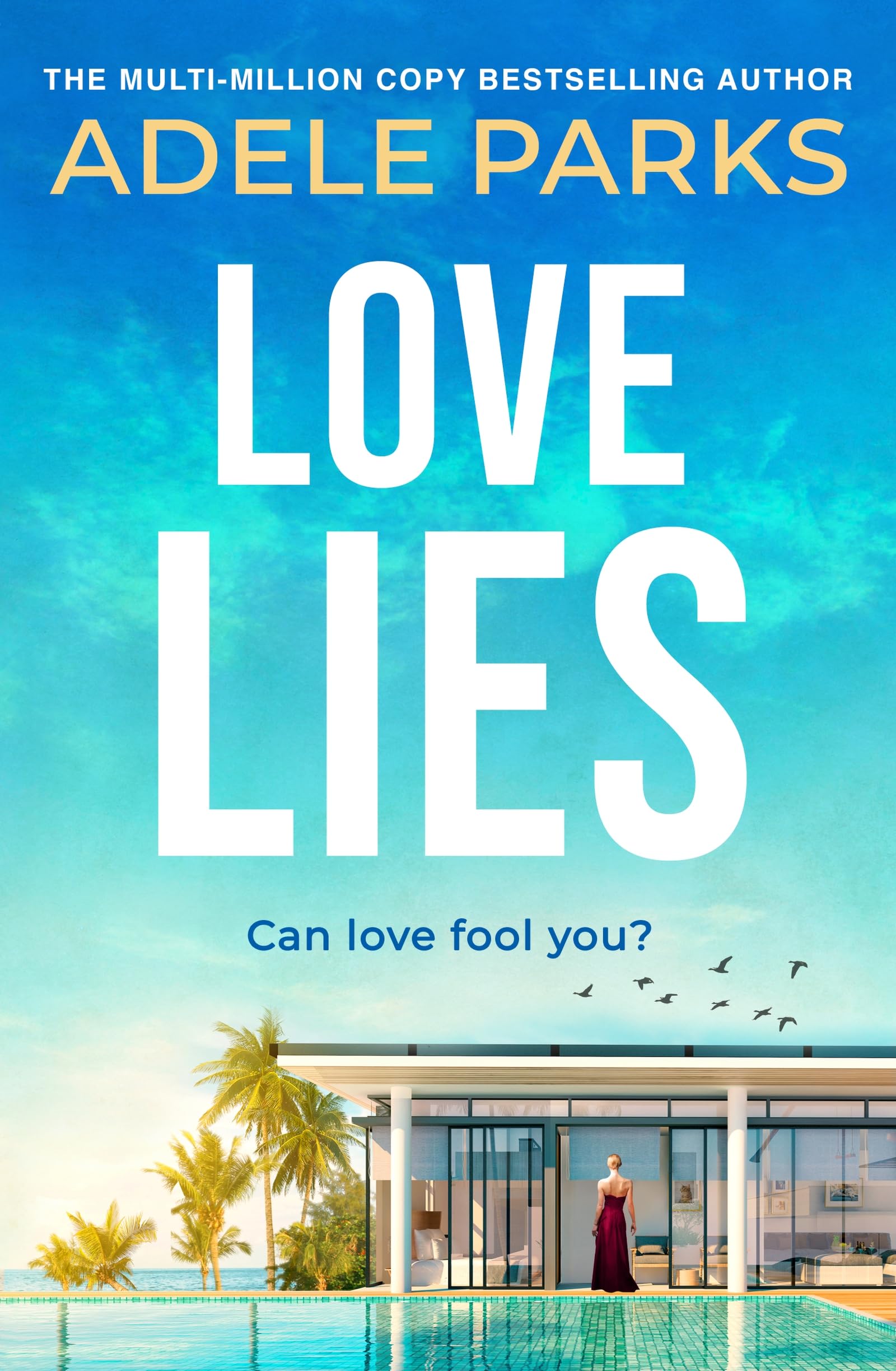 Love Lies by Adele Parks - 9780755394296
