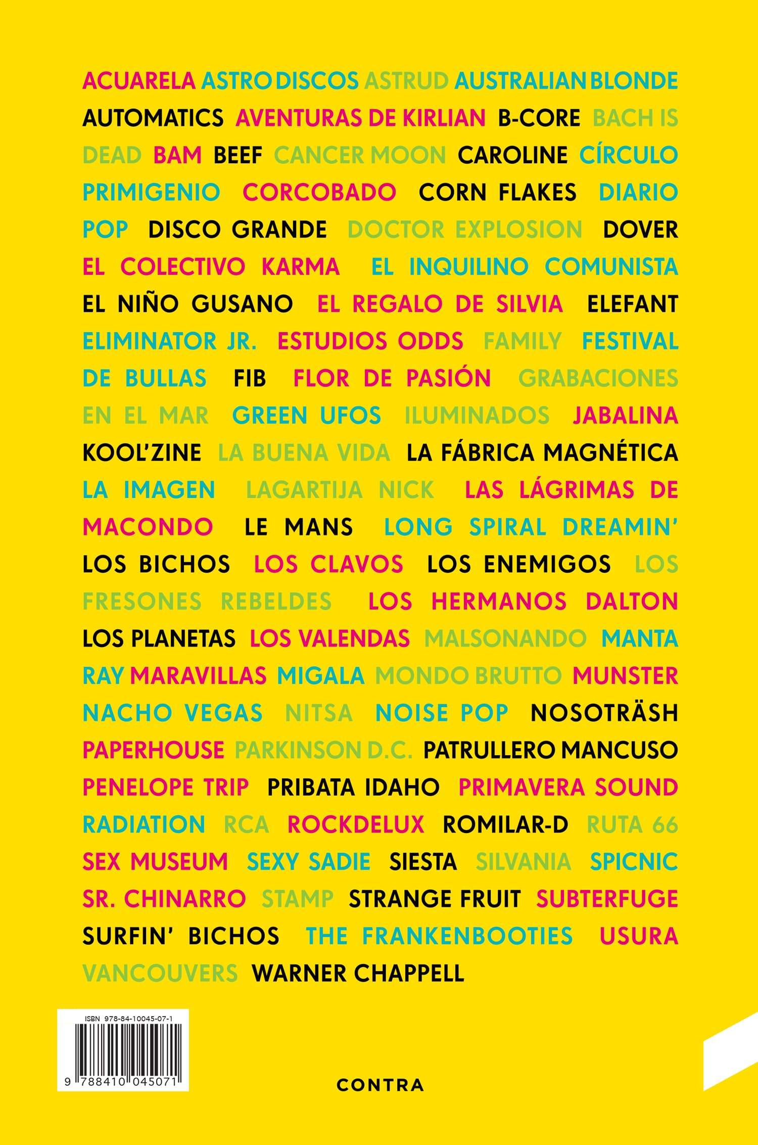 Pequeño circo (3.ª edición): Historia oral del indie en España (CONTRA)
