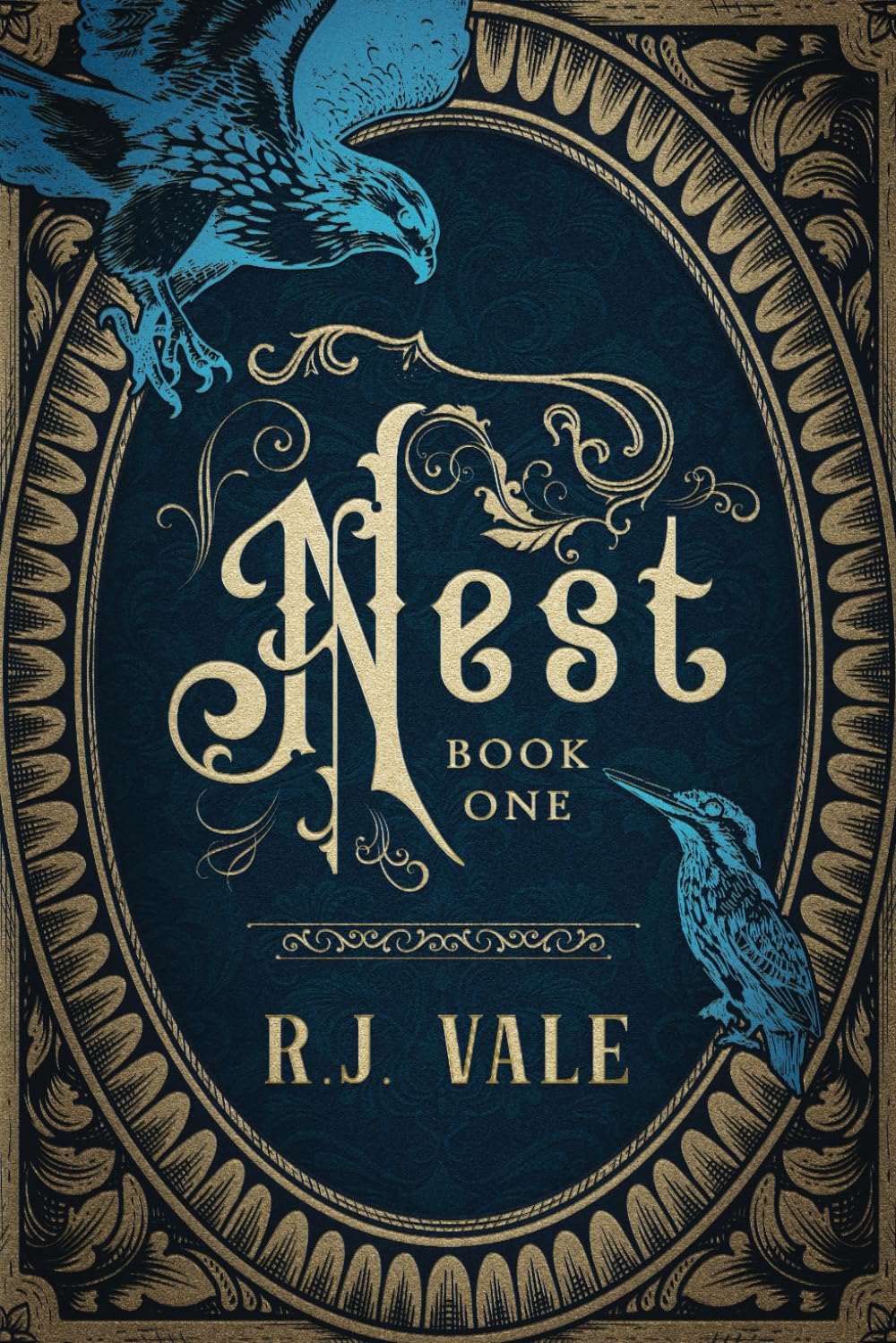 Nest: An Urban Fantasy of Thieves and Prophecies (The Aerie Chronicles)