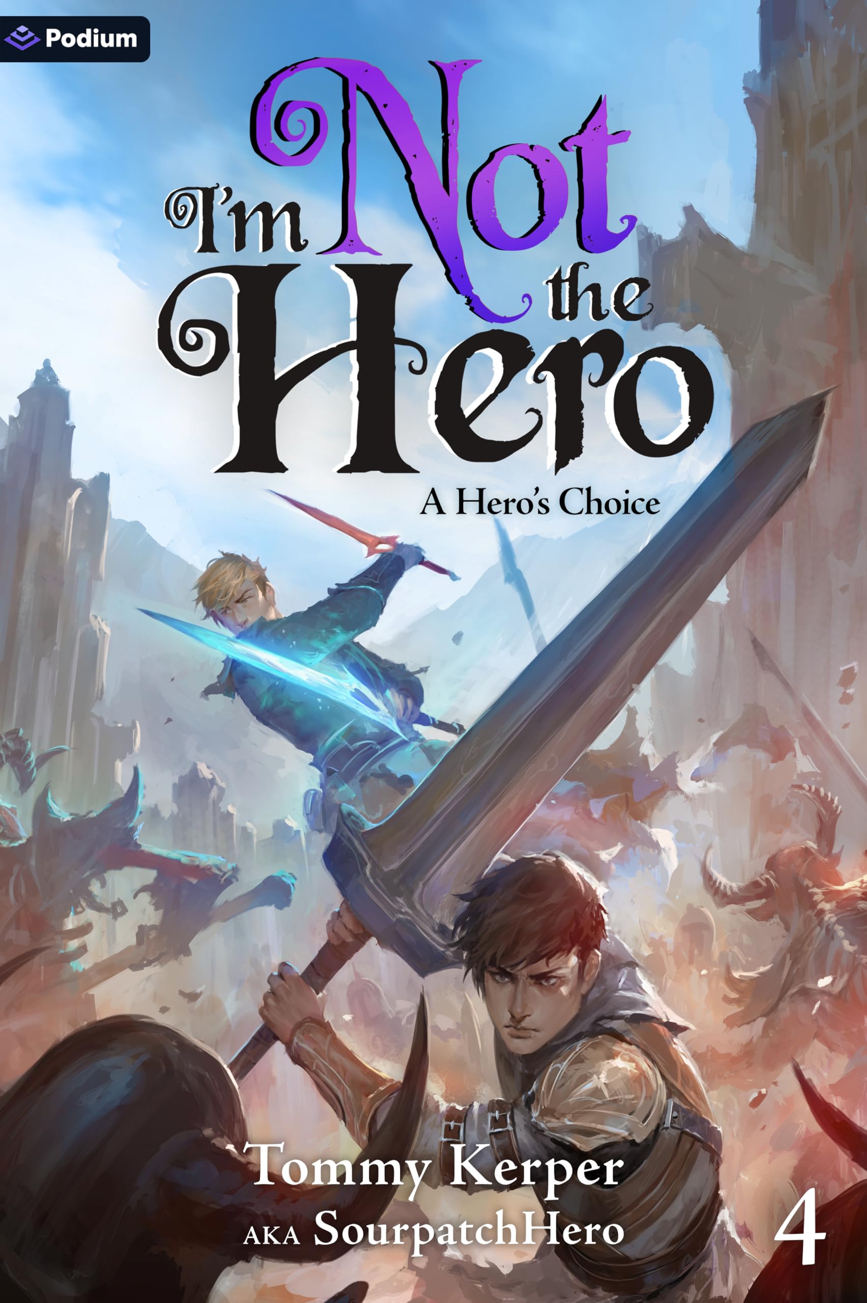 A Hero's Choice: An Isekai LitRPG