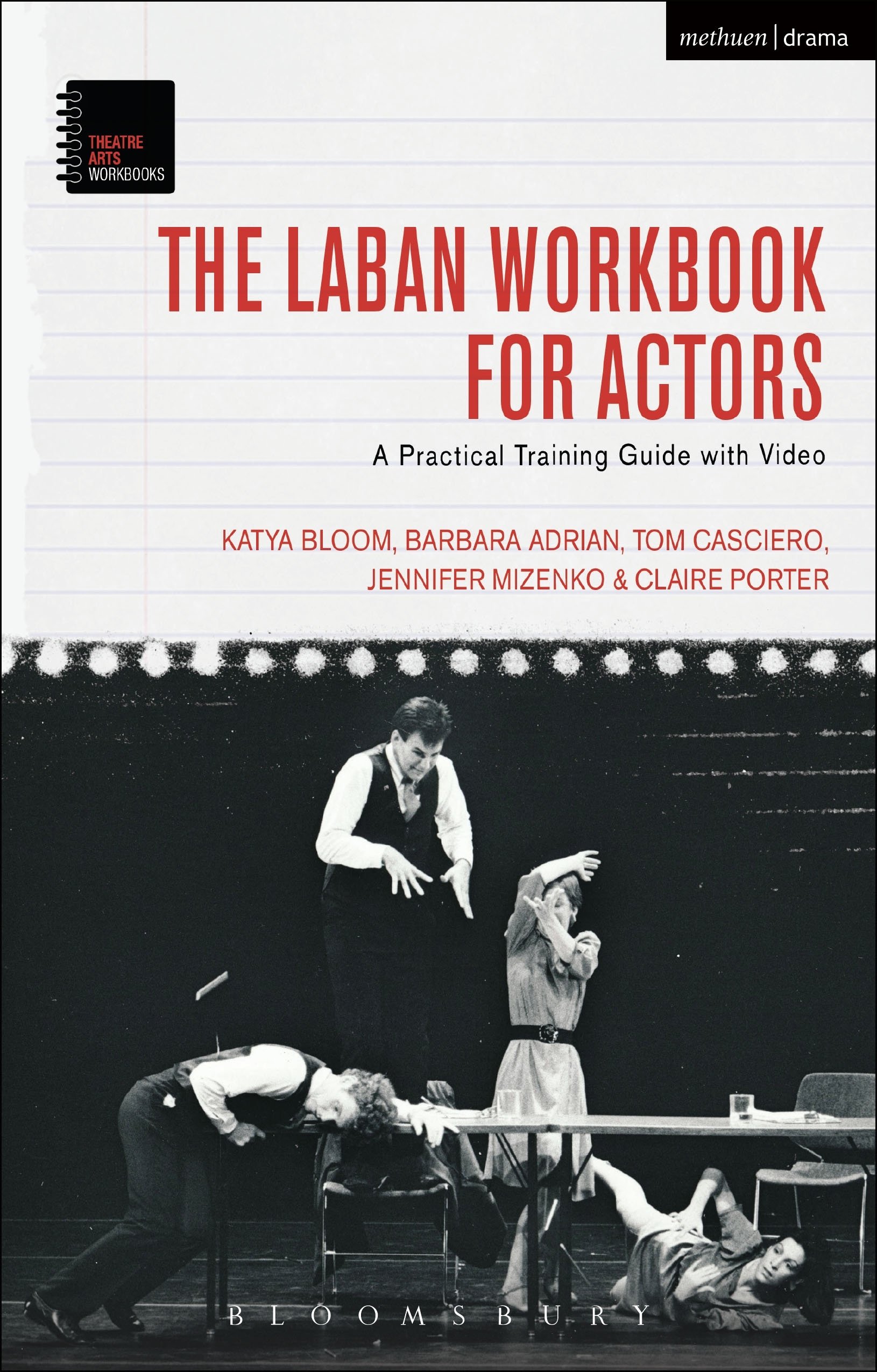 The Laban Workbook for Actors by Katya Bloom, Barbara Adrian,... - 9781474220675