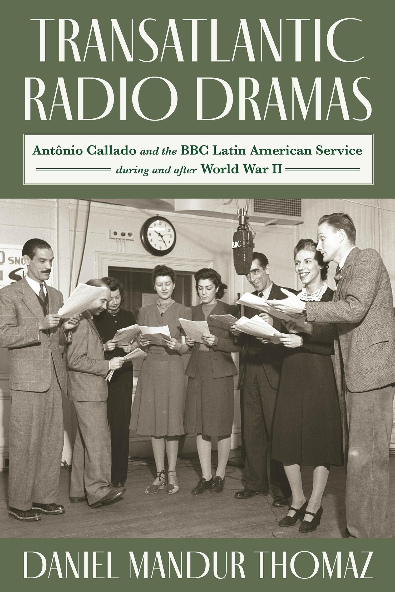 Livre histoire Radio Dramas Antônio Callado BBC Latin American