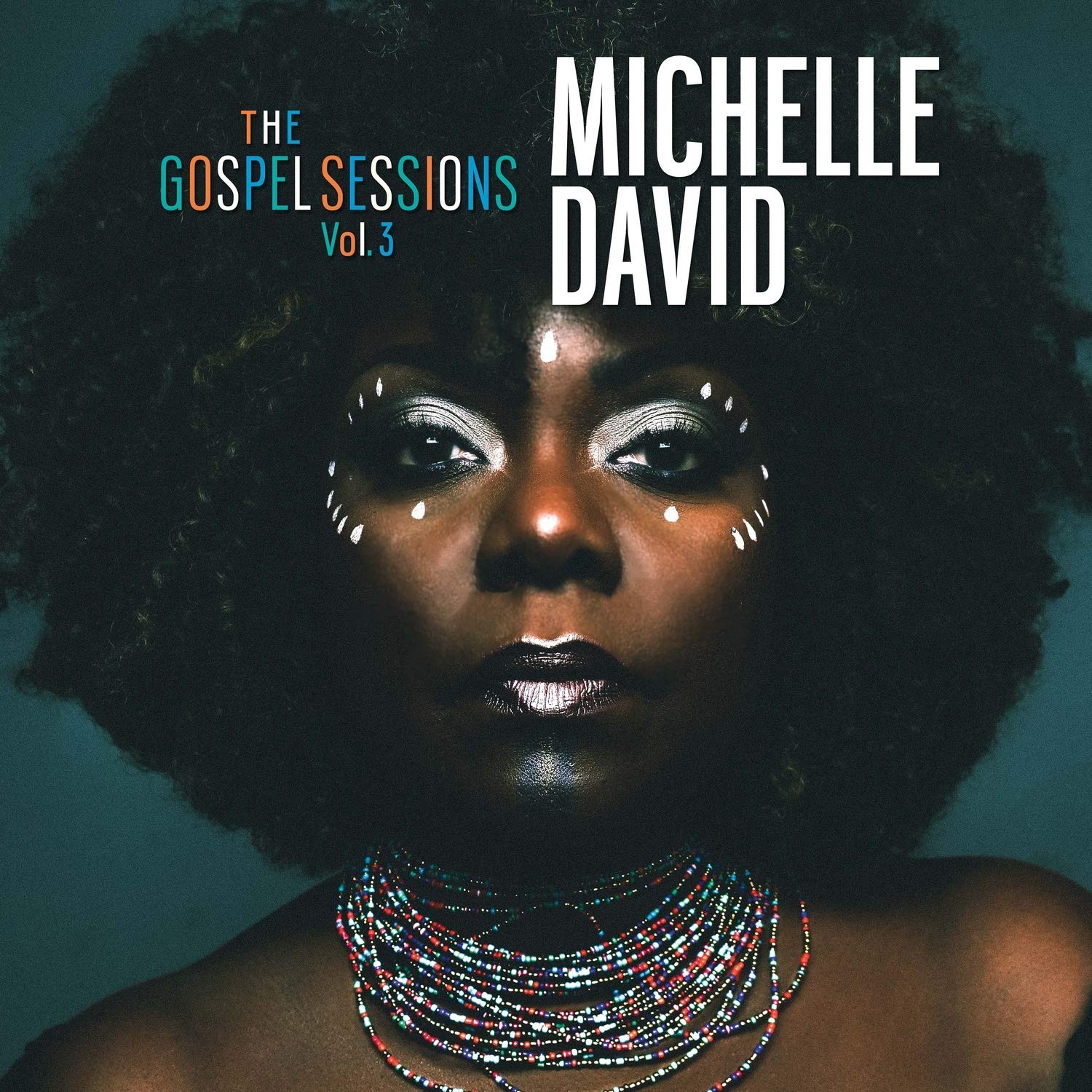 Michelle David & The Gospel Sessions