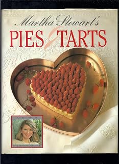 Martha Stewart's Pies and Tarts