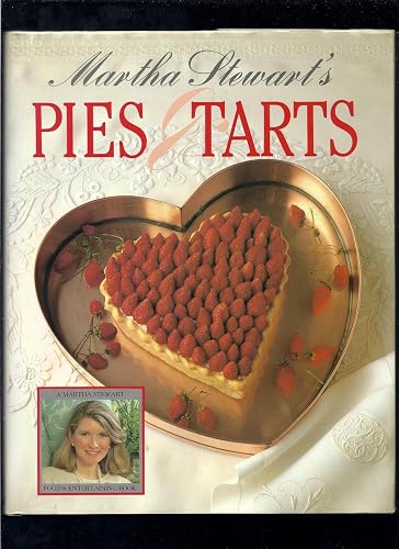 Martha Stewart's Pies and Tarts