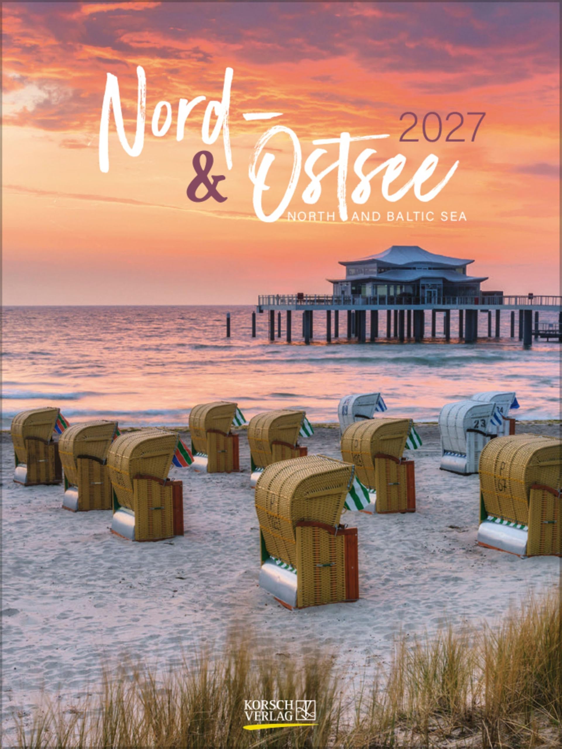 Nord- und Ostsee Wochenkalender 2027: Foto-Wochenkalender mit Platz für Notizen. Klimaneutrale Herstellung. (Korsch Kalender)