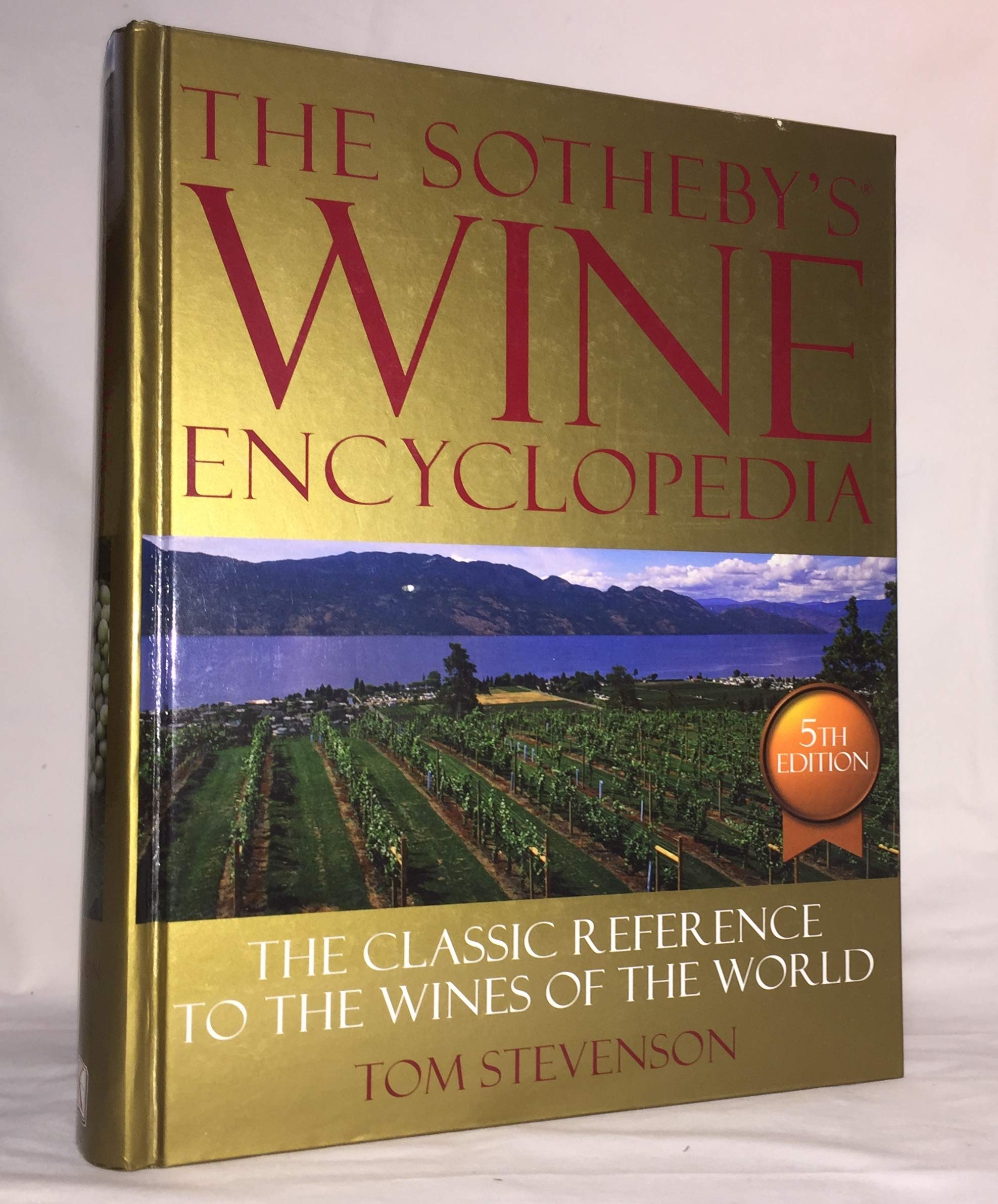 The New Sotheby's Wine Encyclopedia, Third Edition