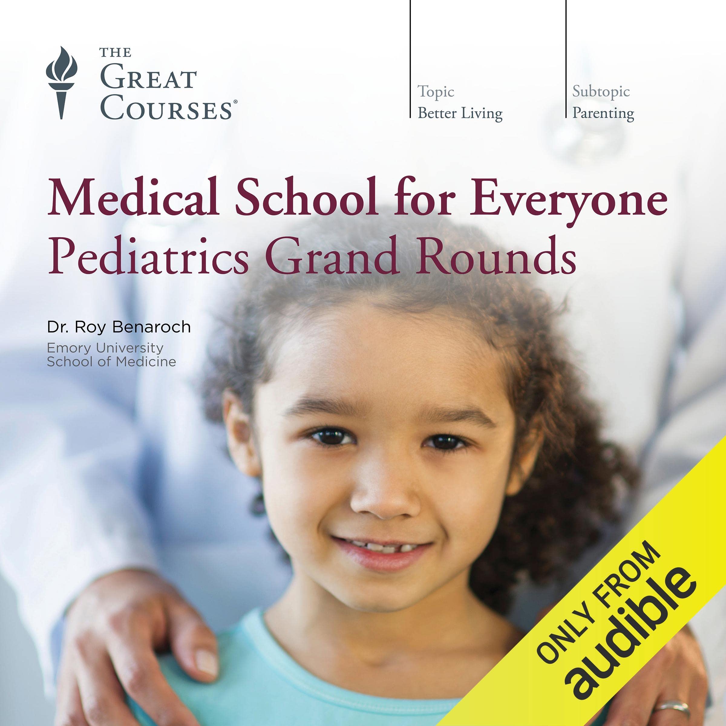 Medical School for Everyone: Pediatrics Grand Rounds
