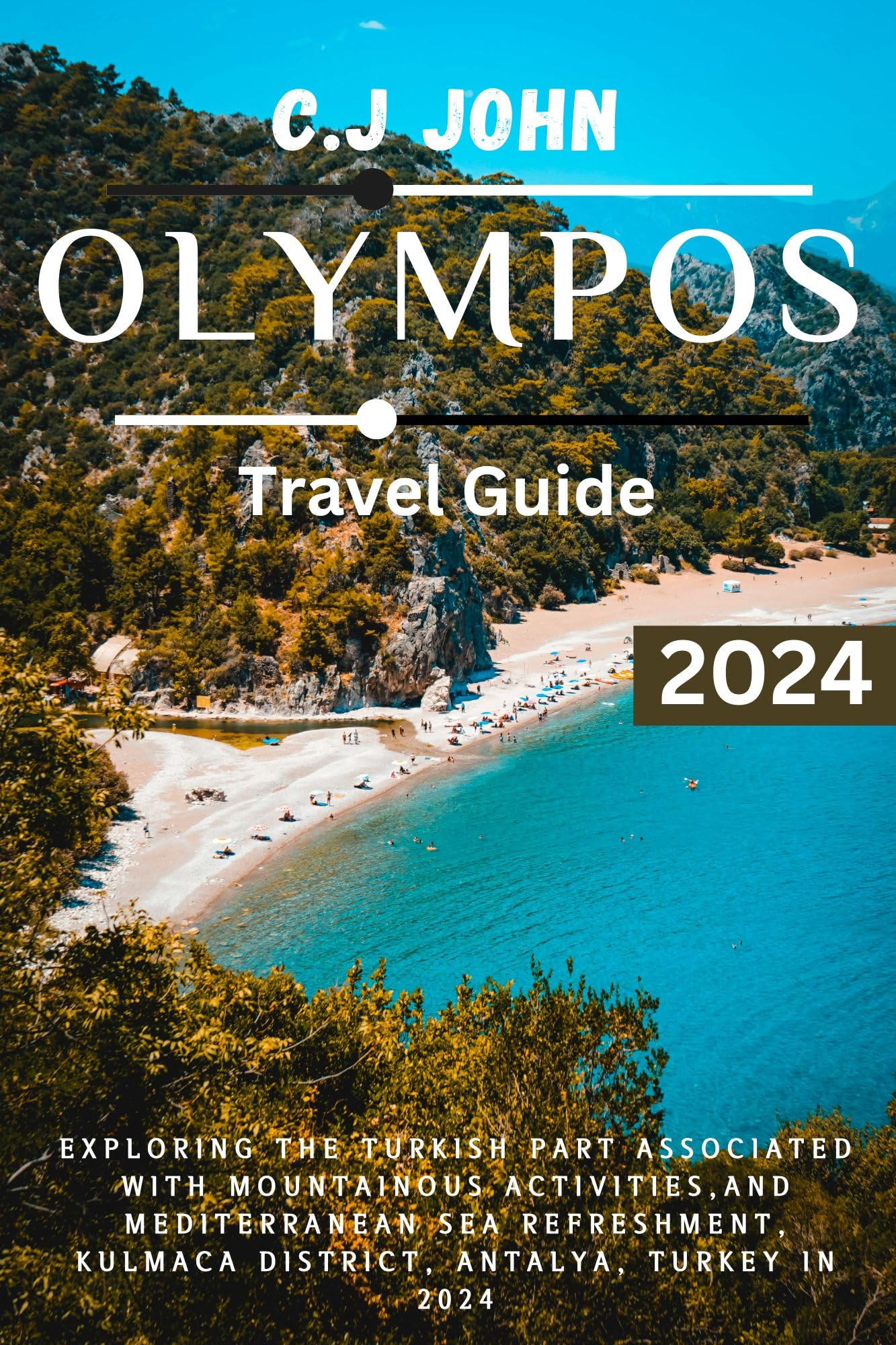 OLYMPOS TRAVEL GUIDE 2024: Exploring the Turkish part associated with Mountainous activities, and mediterranean sea refreshment in 2024.
