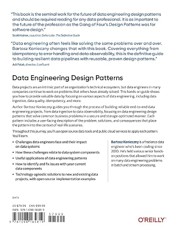 Data Engineering Design Patterns: Recipes for Solving the Most Common Data Engineering Problems