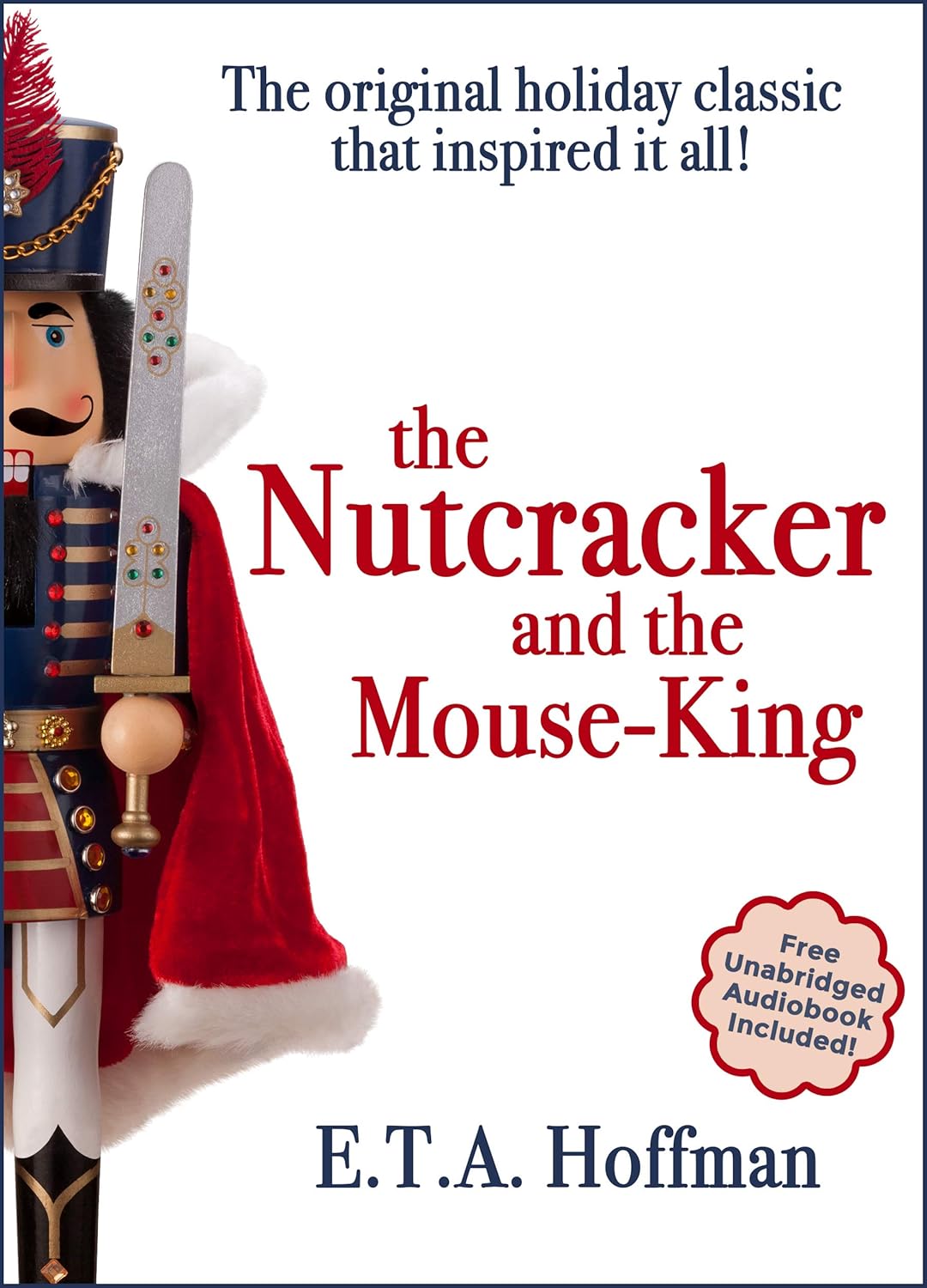 The Nutcracker and the MouseKing Kindle edition by Hoffman, E.T.A., Hoffman, Ernst Theodor