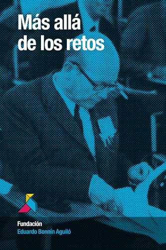 Más allá de los retos