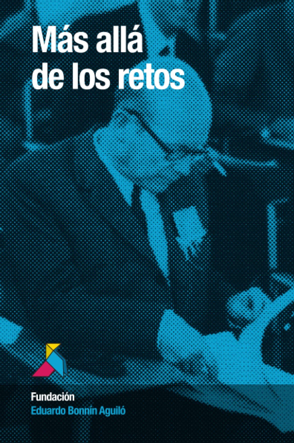 Más allá de los retos: La simplicidad del Movimiento de Cursillos (Spanish Edition)