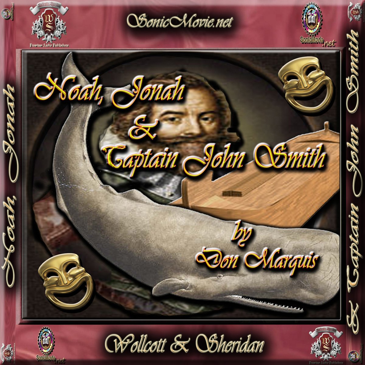 Noah, Jonah & Captain John Smith