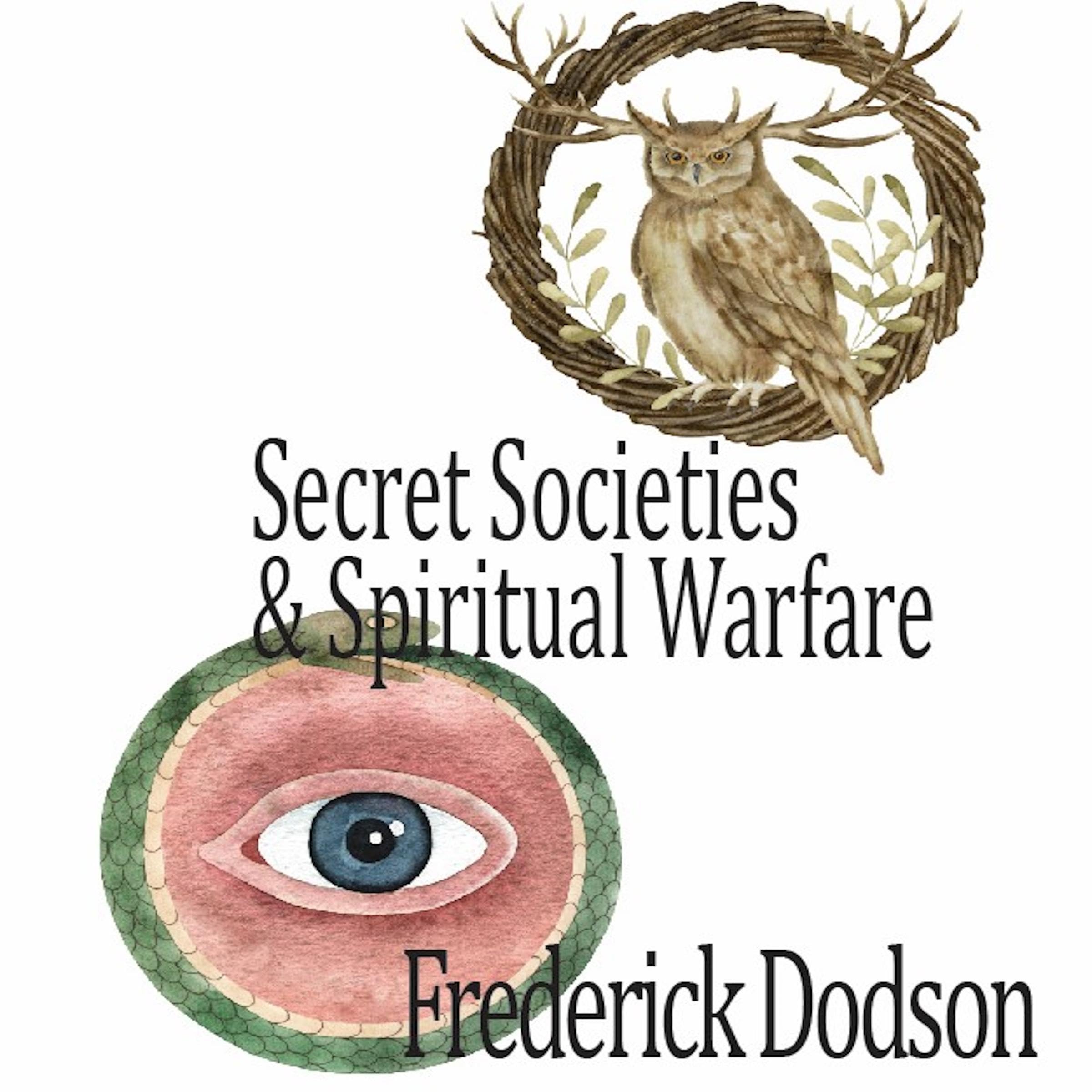 Cover art for Secret Societies and Spiritual Warfare