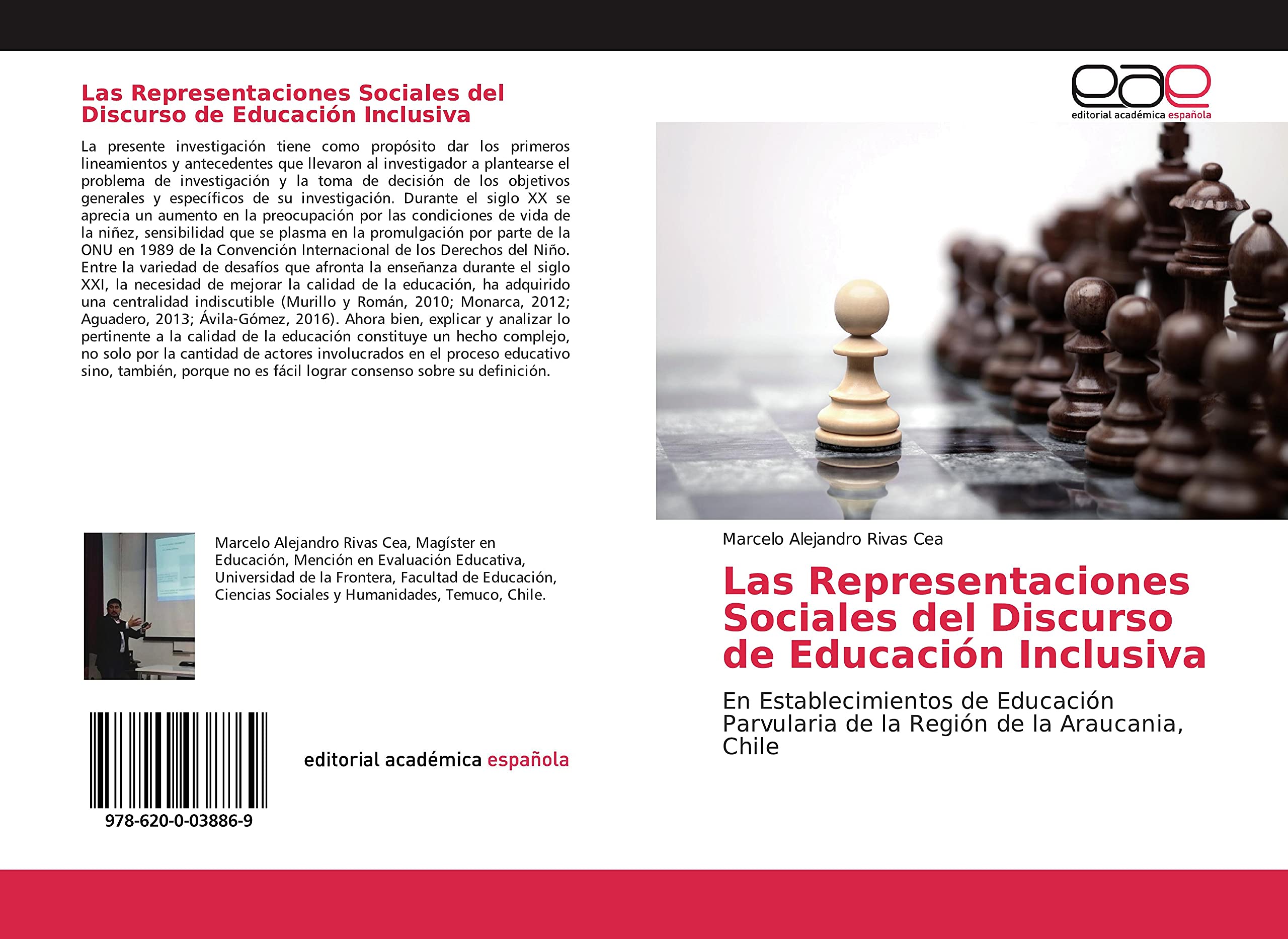 Las Representaciones Sociales del Discurso de Educación Inclusiva: En Establecimientos de Educación Parvularia de la Región de la Araucania, Chile
