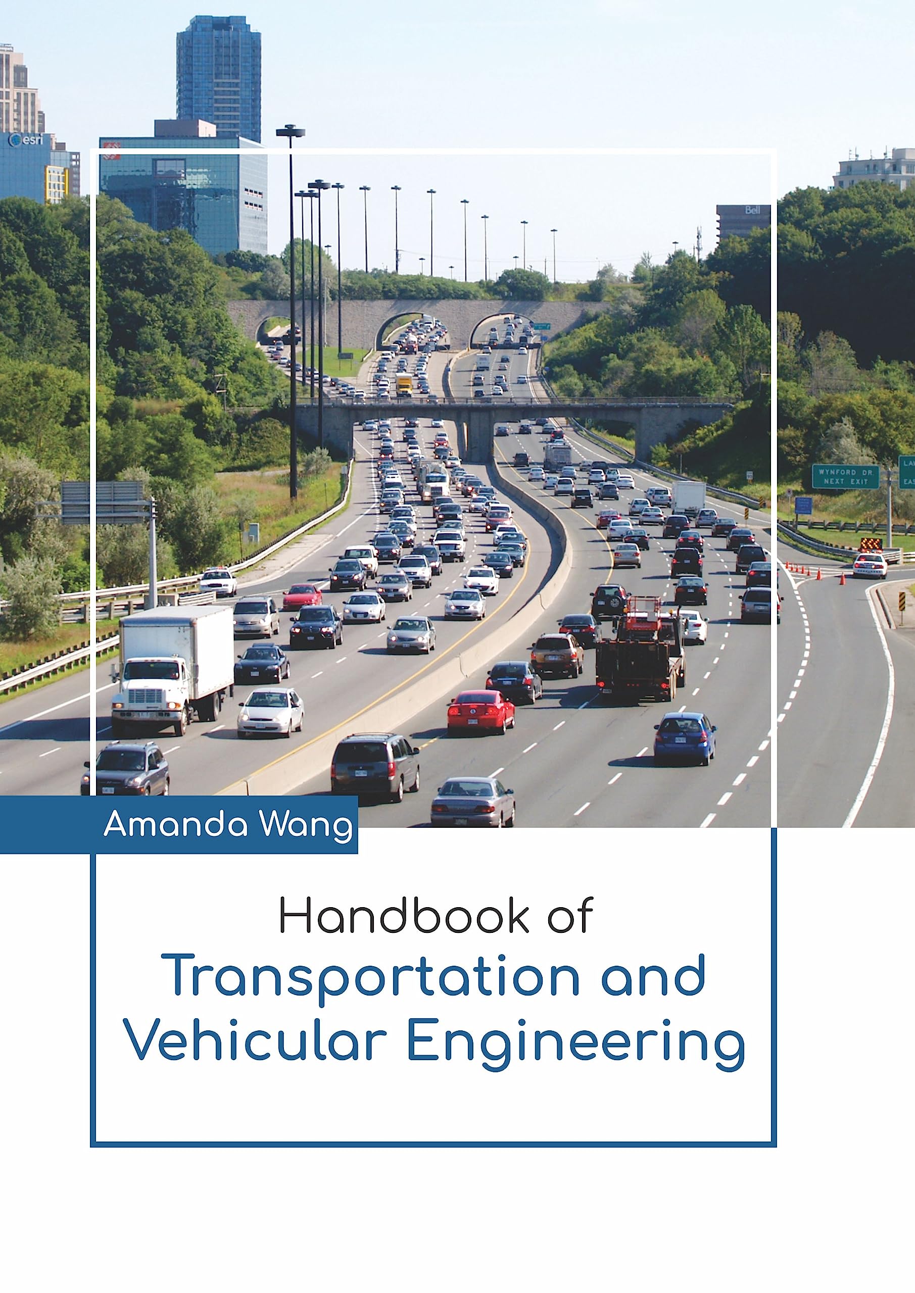 Handbook of Transportation and Vehicular Engineering