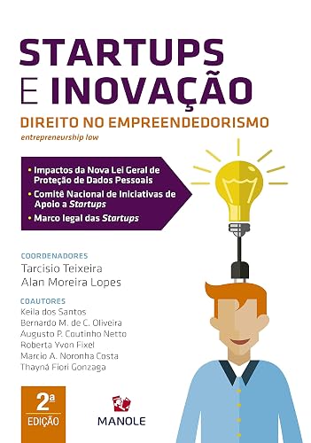 STARTUPS E INOVAÇÃO: DIREITO NO EMPREENDEDORISMO