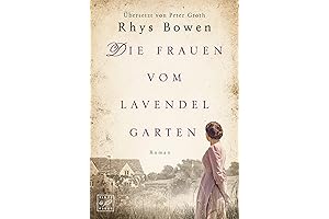 Die Frauen vom Lavendelgarten (German Edition) by Rhys Bowen