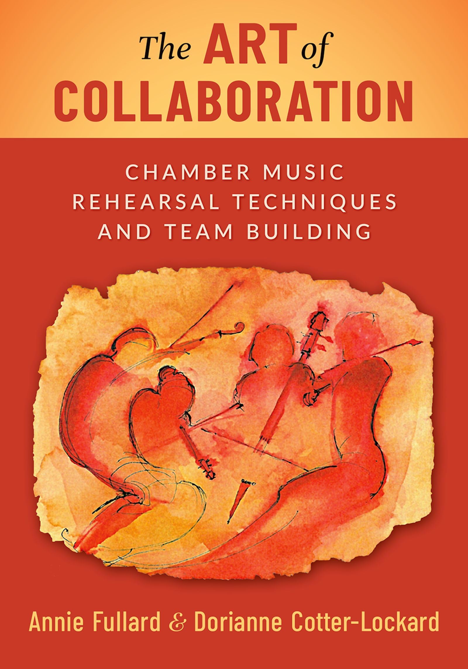 The Art of Collaboration: Chamber Music Rehearsal Techniques and Team Building