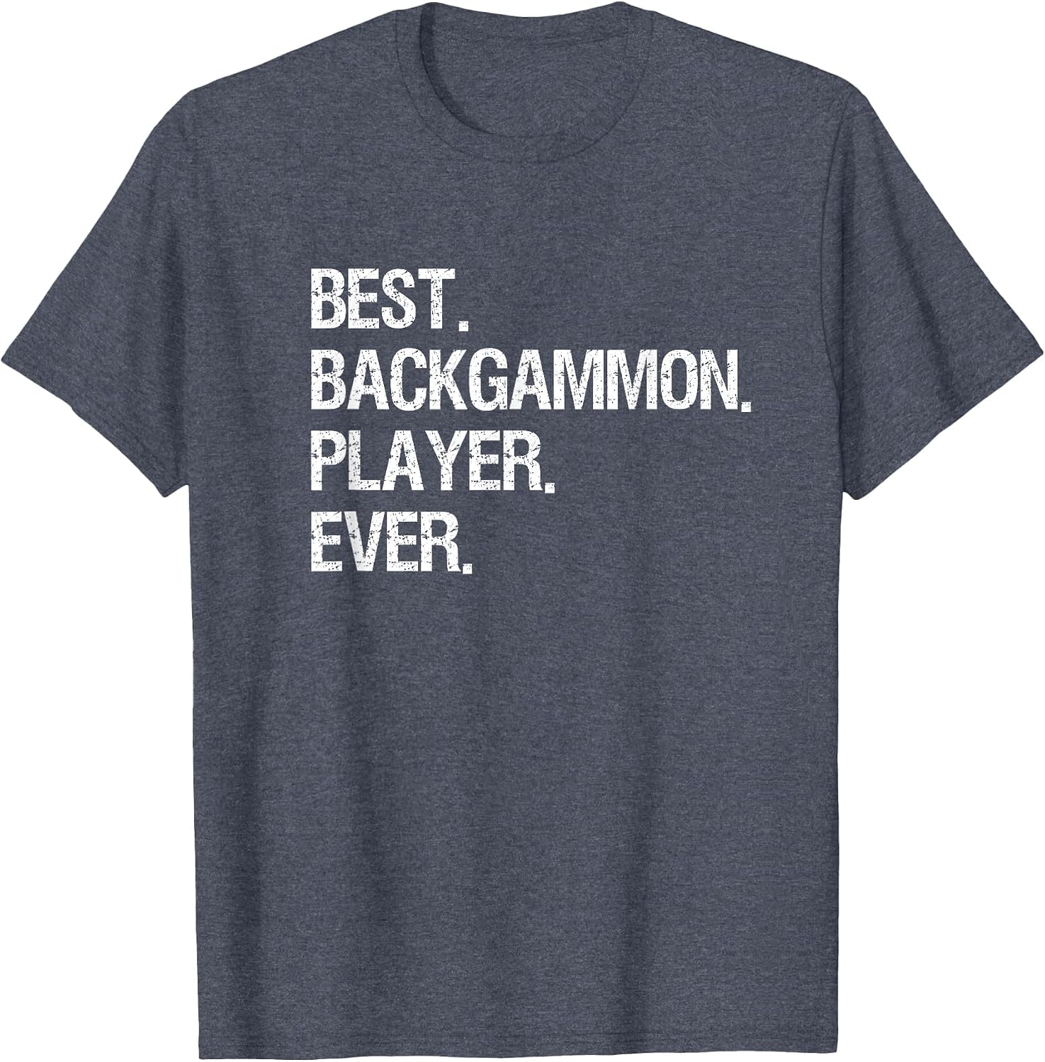 Backgammon T-Shirt - Funny Best Ever Backgammon Player T-Shirt image 4