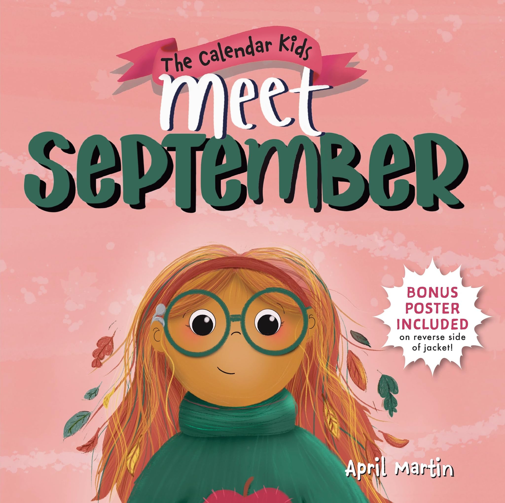 Meet September: An Autumn Picture Book for the Start of Fall (The Calendar Kids)
