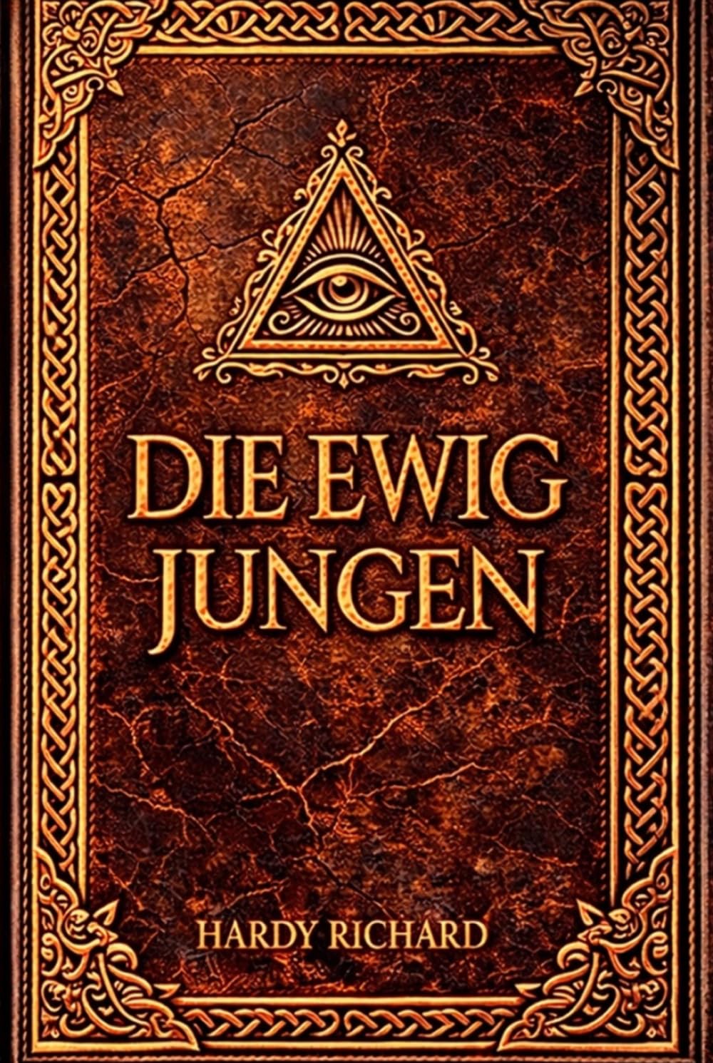 Die ewig Jungen: Ein magisches Abenteuer zwischen zwei Welten