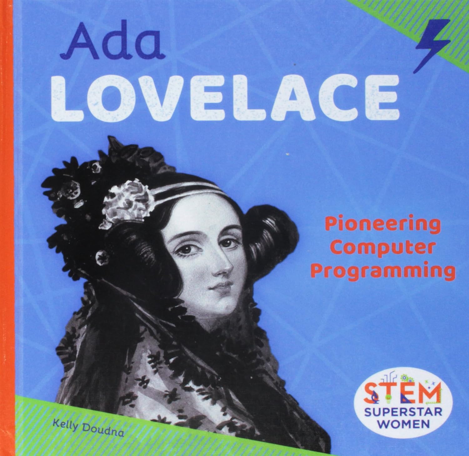 ADA Lovelace: Pioneering Computer Programming: Pioneering Computer ...