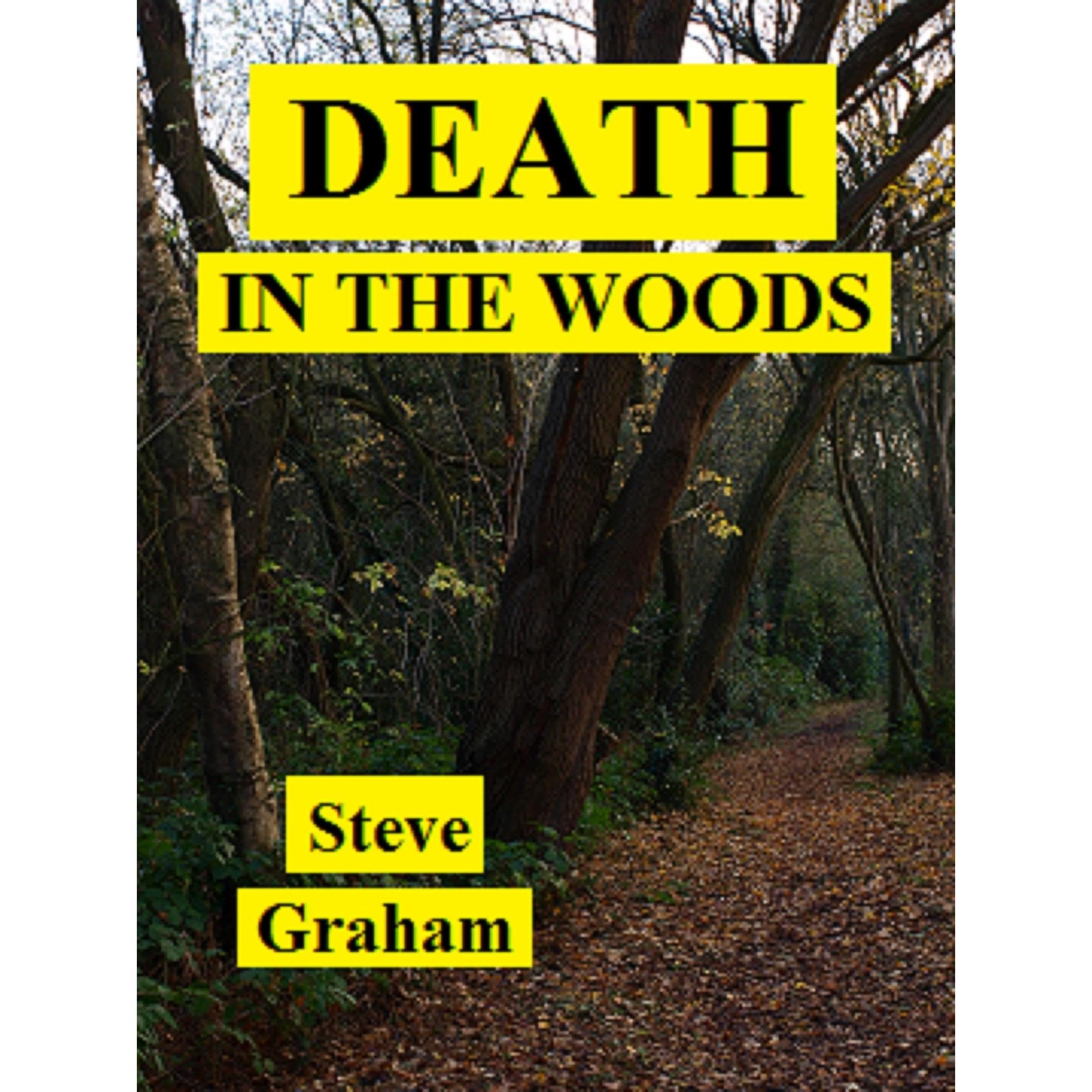 Death In The Woods