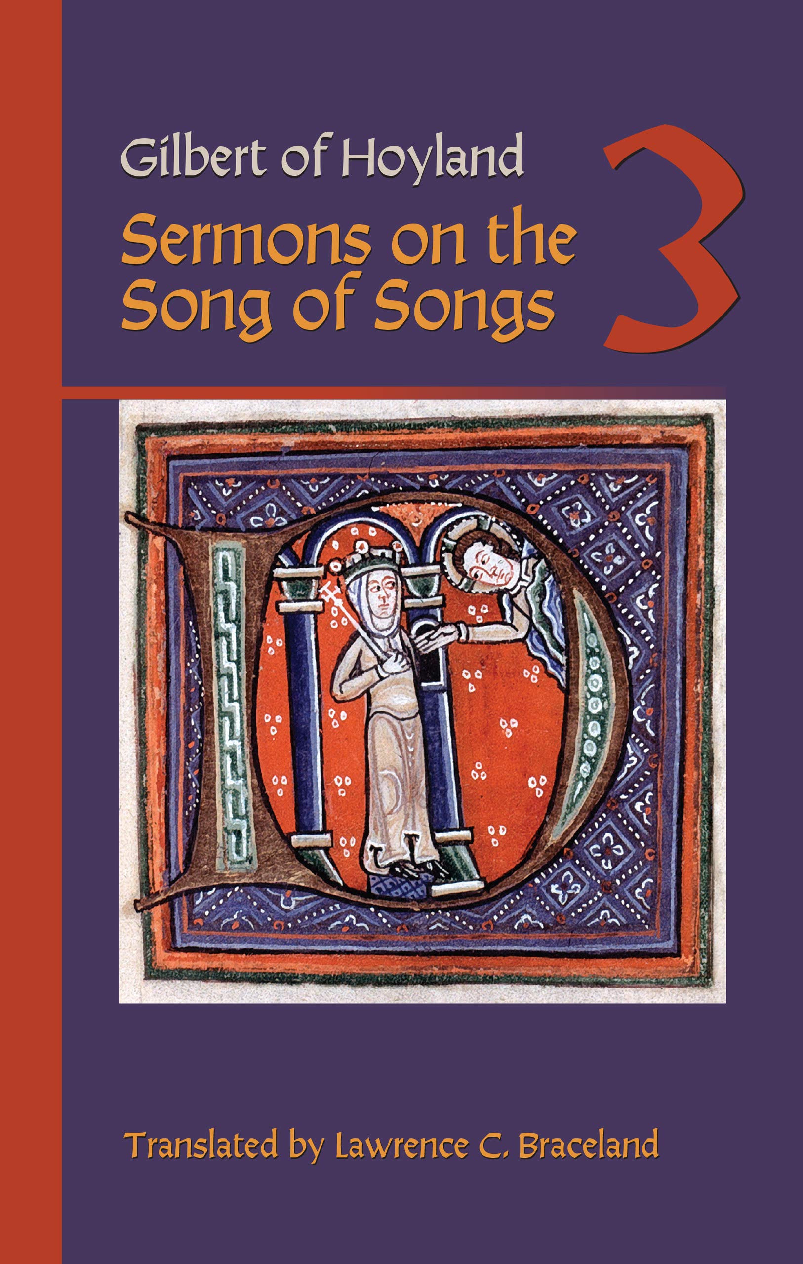 Sermons on the Song of Songs, Volume 3: Volume 26 (Cistercian Fathers Series)