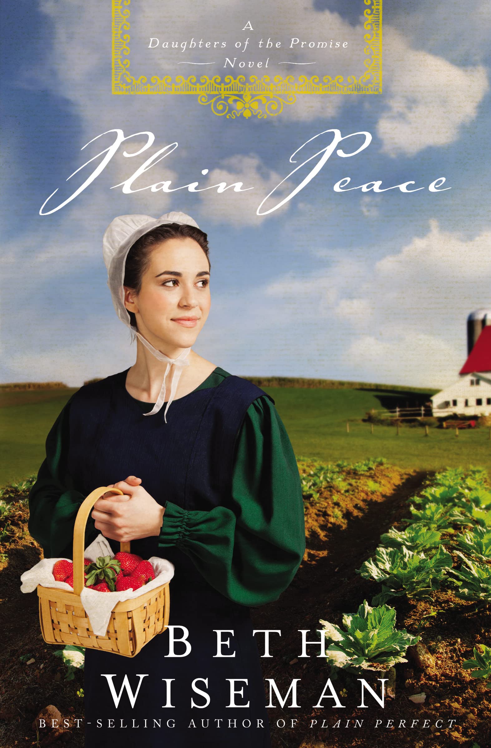 Plain Peace: 6 (A Daughters of the Promise Novel)