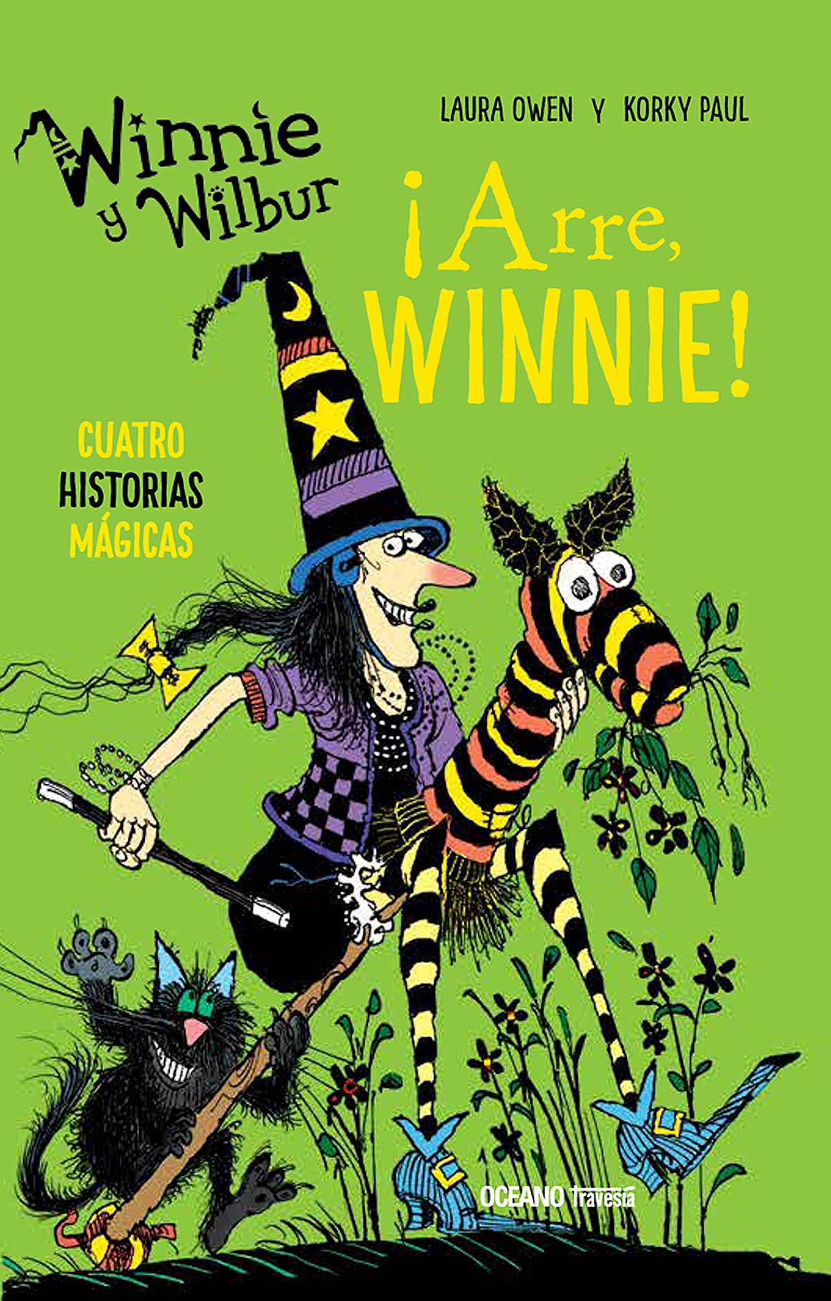Winnie y Wilbur. ¡Arre, Winnie!: Cuatro historias mágicas (El mundo de Winnie) (Spanish Edition)