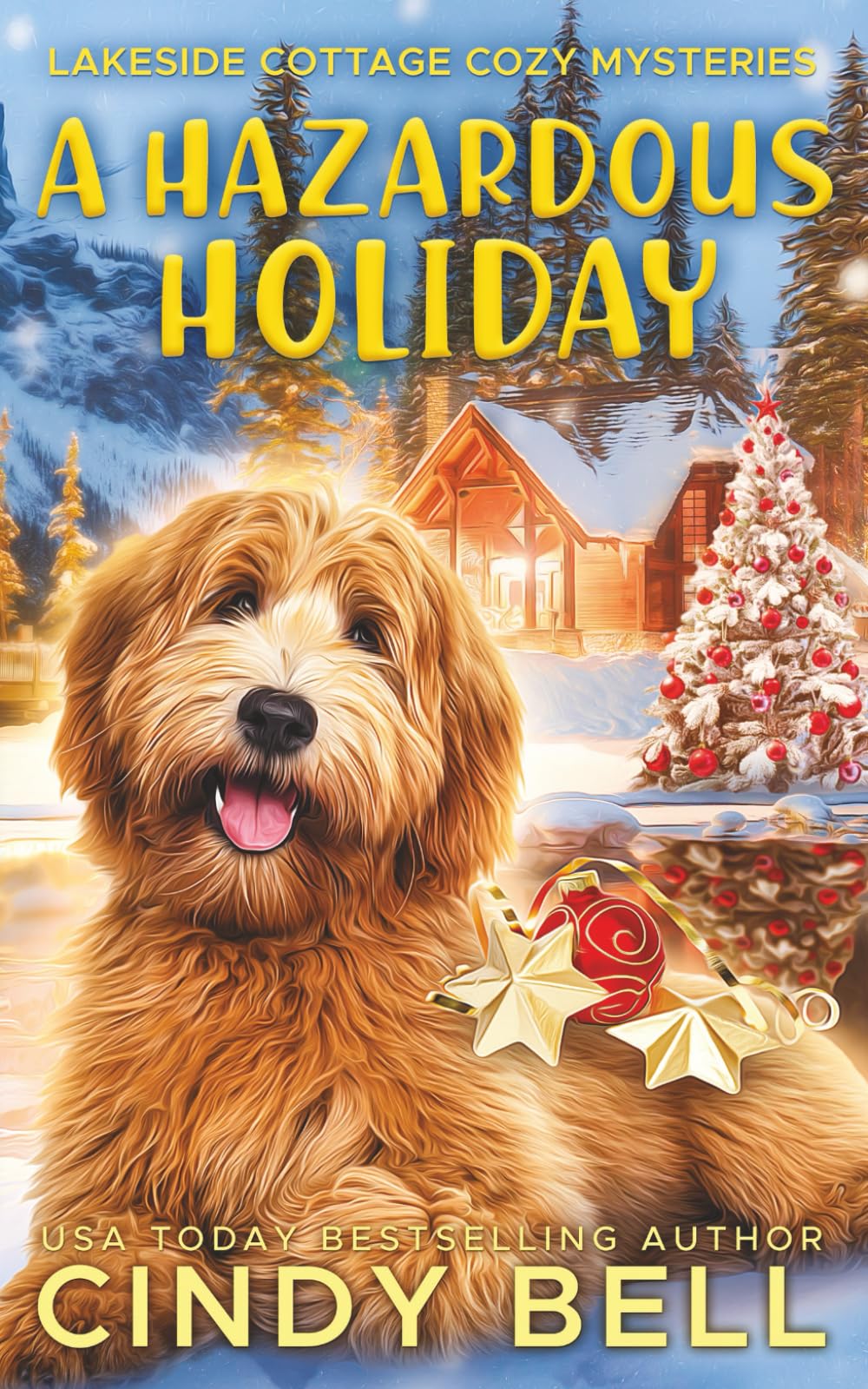 A Hazardous Holiday (Lakeside Cottage Cozy Mysteries)