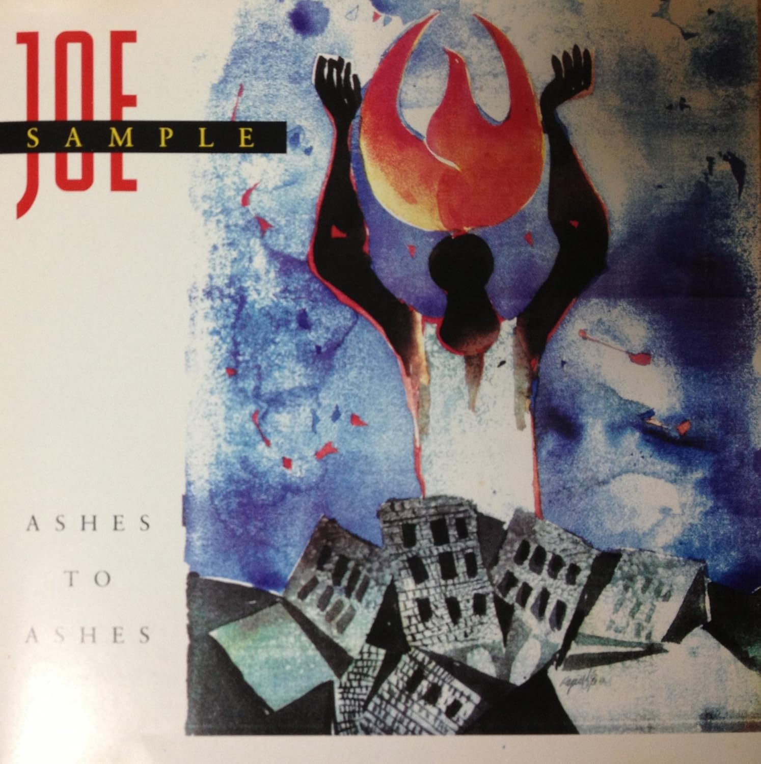 JOE SAMPLE - Ashes To Ashes - CD