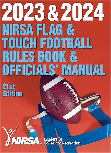2023 & 2024 NIRSA Flag & Touch Football Rules Book