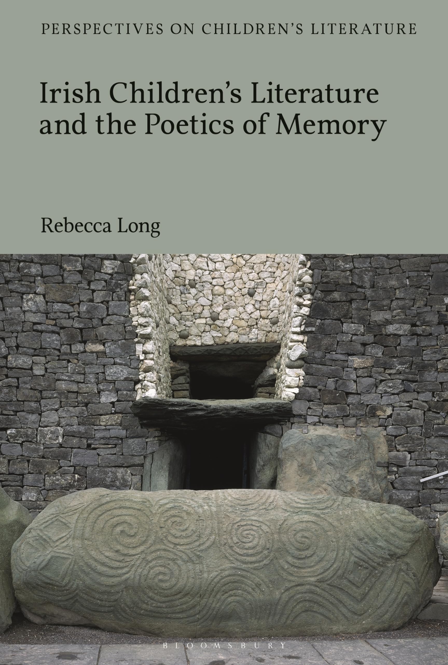 Irish Childrens Literature and the Poetics of Memory by Rebe... - 9781350190764