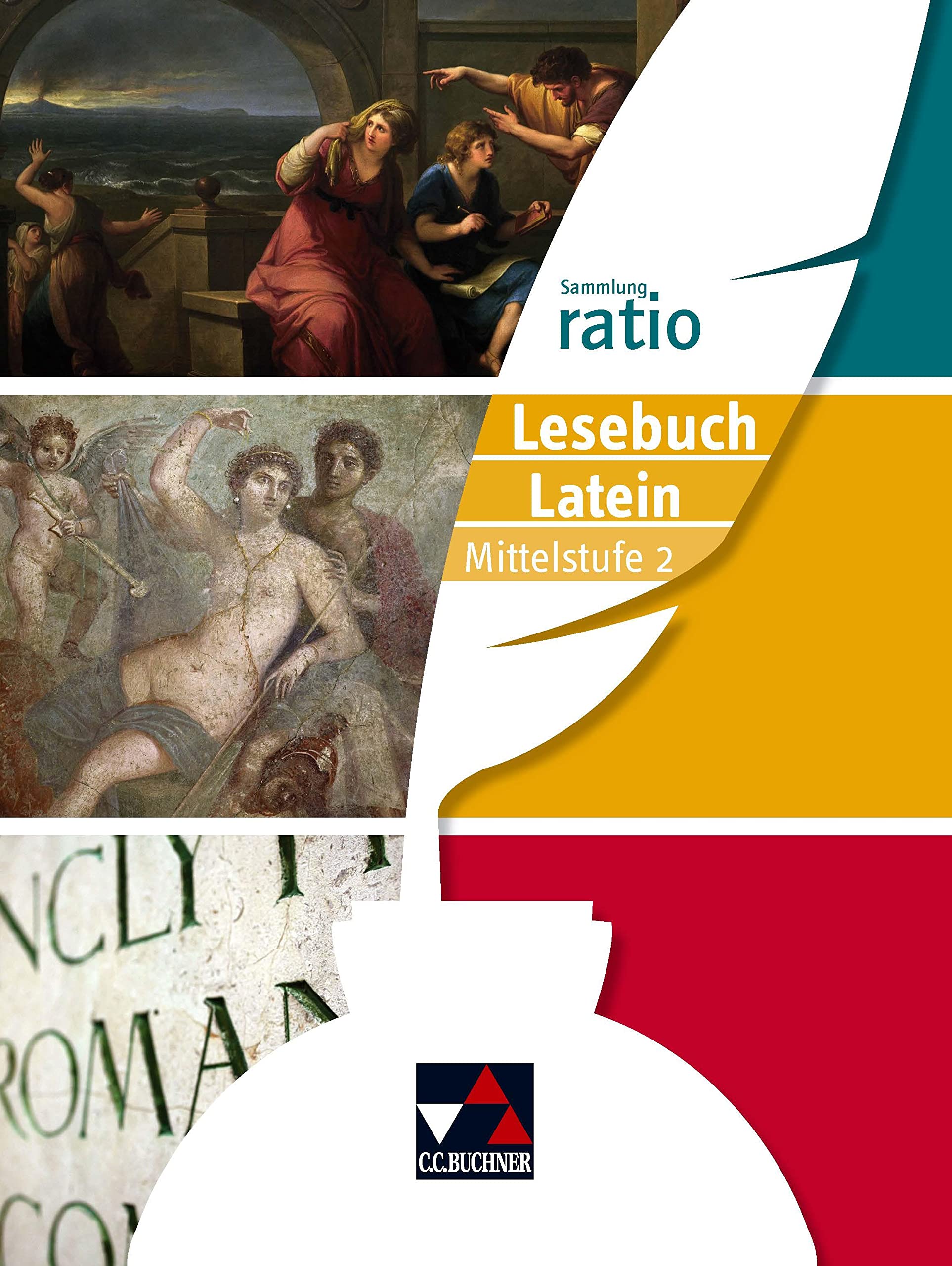 ratio Lesebuch Latein - Mittelstufe 2: Die Klassiker der lateinischen Schullektüre