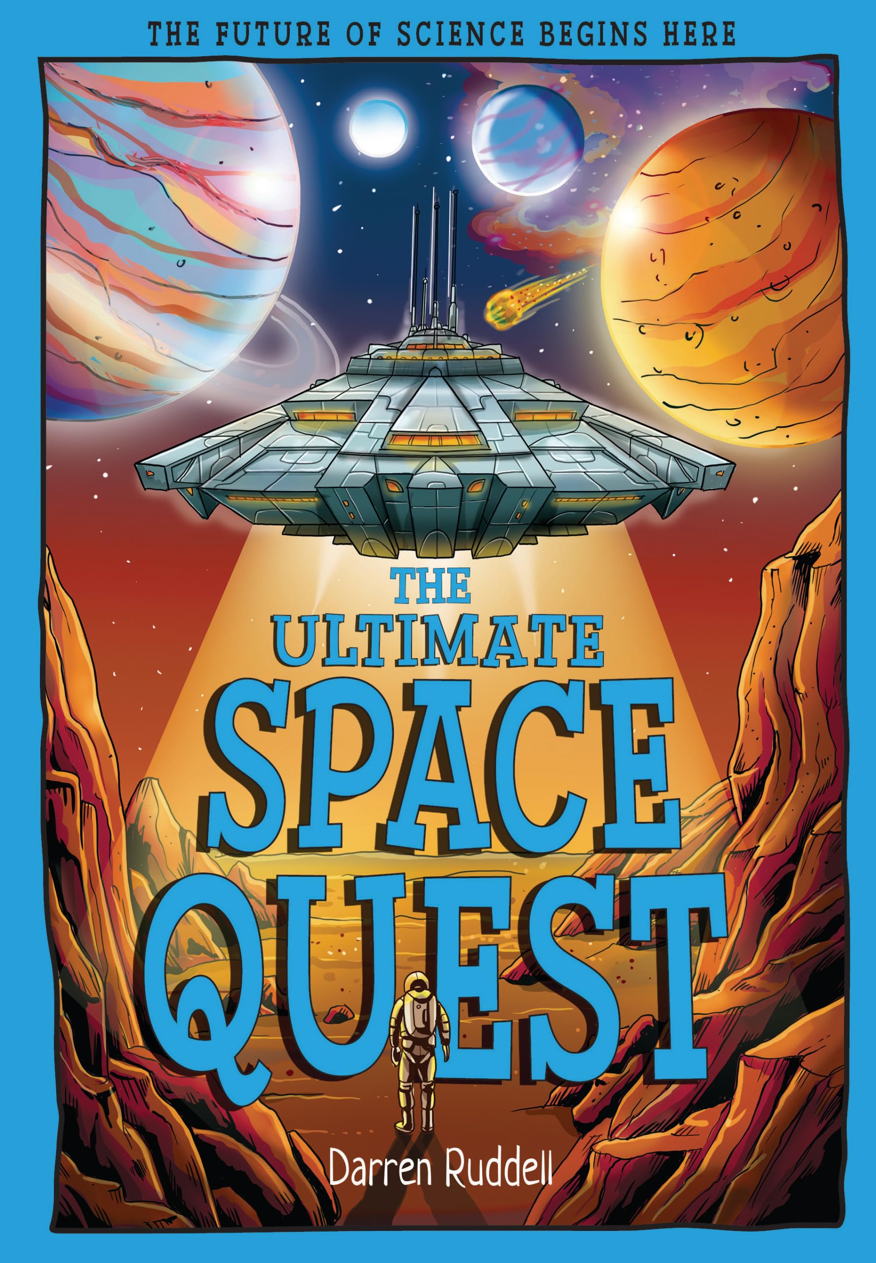 The Ultimate Space Quest: Humanity's Next Mission (Tomorrow's World)