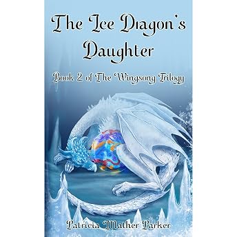 The Ice Dragon's Daughter Audiobook by Patricia Mather Parker episode artwork